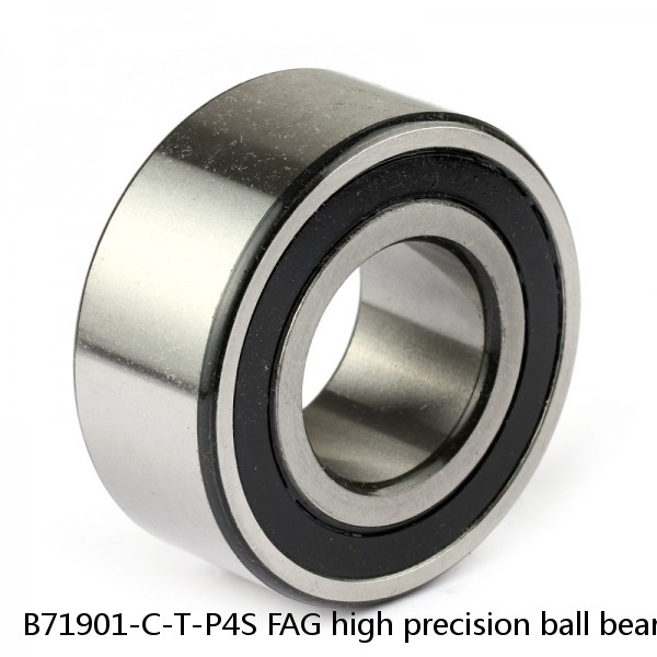 B71901-C-T-P4S FAG high precision ball bearings