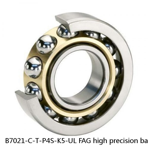 B7021-C-T-P4S-K5-UL FAG high precision ball bearings