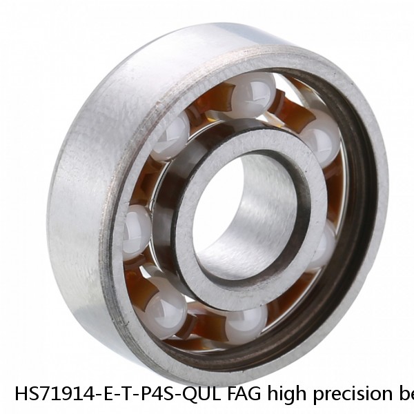 HS71914-E-T-P4S-QUL FAG high precision bearings